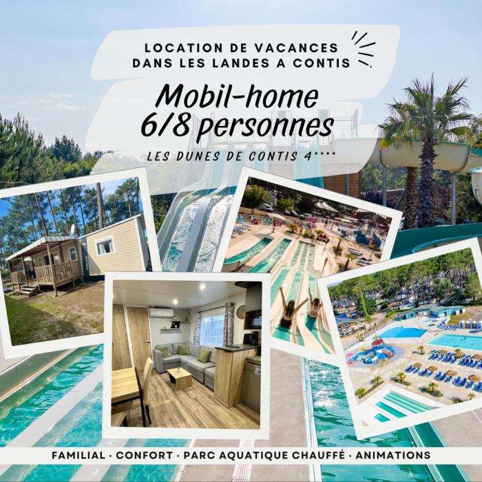 MH 279 BORA-BORA 6-8 personnes 3ch 1sdb tout confort dans camping 4 étoiles avec parc aquatique chauffé