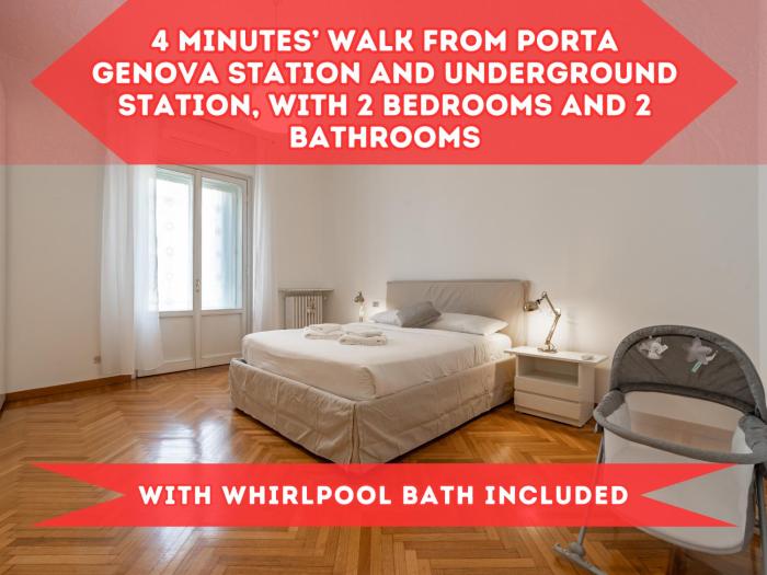 4 Min from Porta Genova Station with Whirlpool