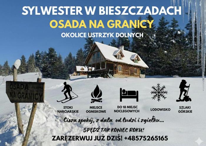 Osada na Granicy - Domki w Bieszczadach