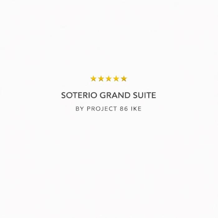 SOTERIO GRAND SUITE by PROJECT 86 IKE