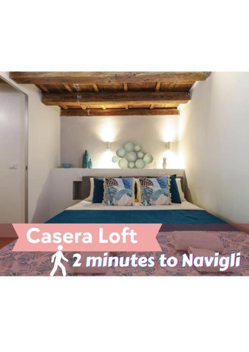 Casera Loft in the heart of Navigli, close to Bocconi