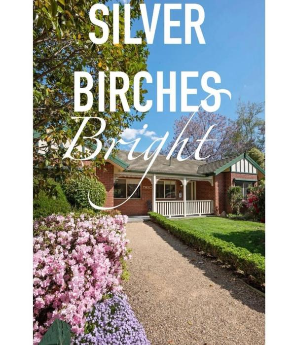 The Birch House - Silver Birches Accommodation Bright