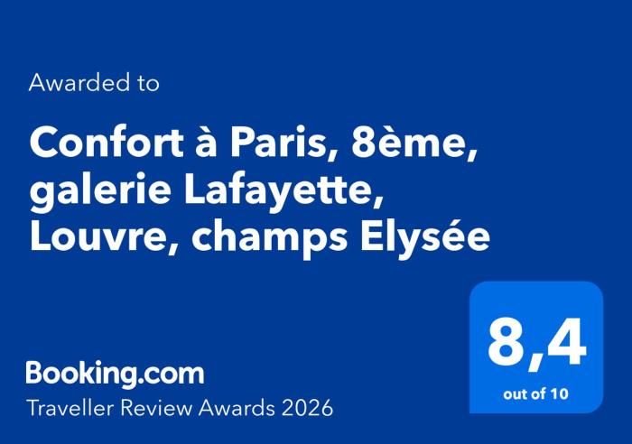 Confort à Paris, 8ème, galerie Lafayette, Louvre, champs Elysée