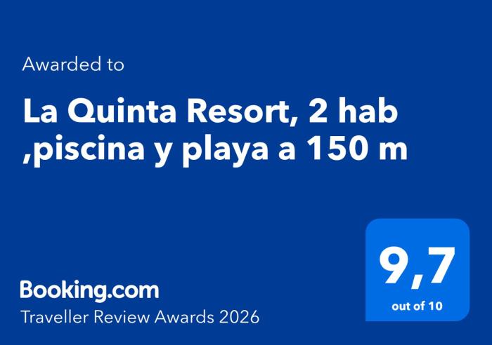 La Quinta Resort, 2 hab ,piscina y playa a 150 m