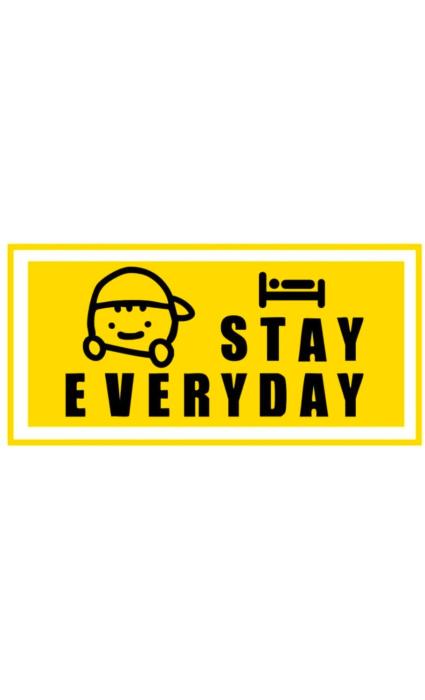 Stay everyday