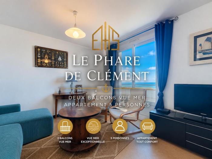 Le Phare de Clement Tout confort Vue Mer