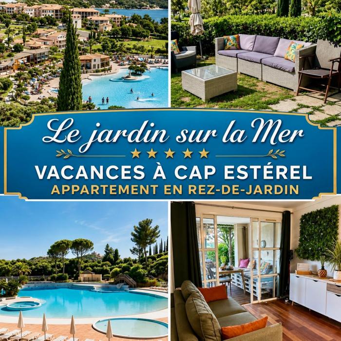 Village Vacances Cap Estérel Appartement classé 4 étoiles Le Jardin sur la Mer PISCINES -