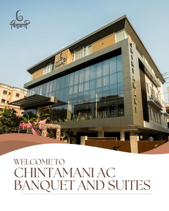 CHINTAMANI BANQUETS & SUITEs