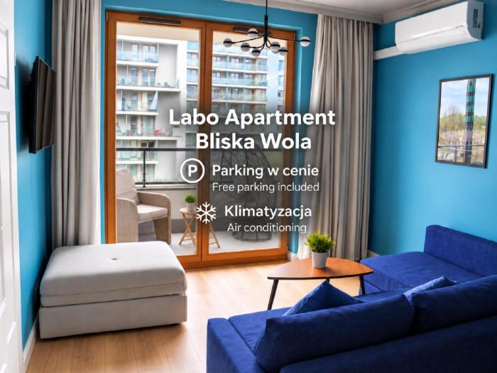 Labo Apartment Bliska Wola - parking, klimatyzacja