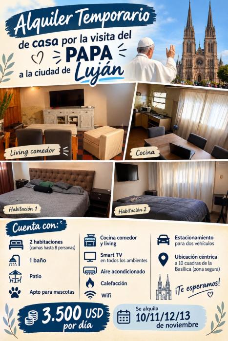 Casa lujan para la visita del papa