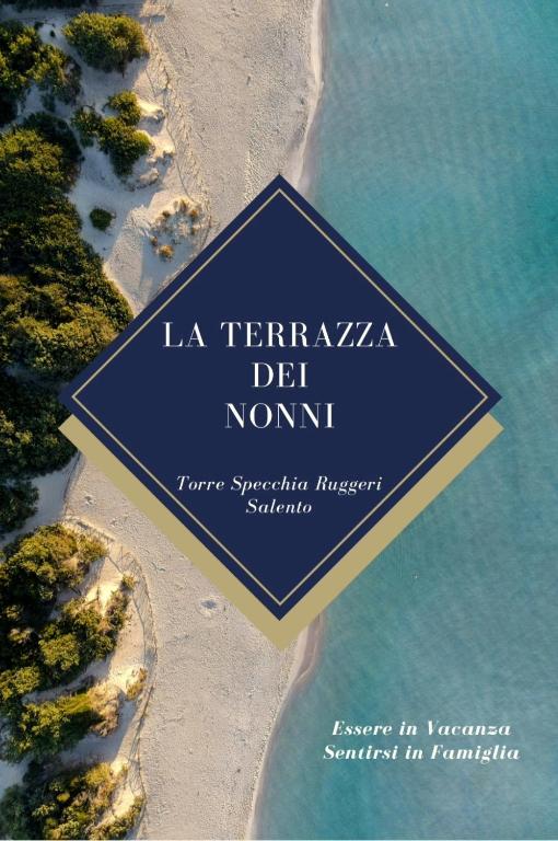 La Terrazza dei Nonni - Torre Specchia - Ferienwohnung Torre Specchia Ruggeri