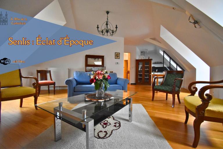 Senlis un éclat d époque - B&B Senlis