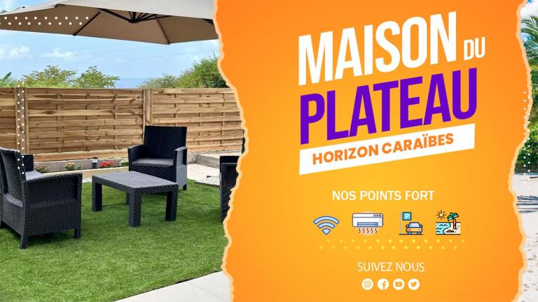 Maison du plateau - Horizon Caraïbes - Chambres d'hôtes Vieux-Habitants