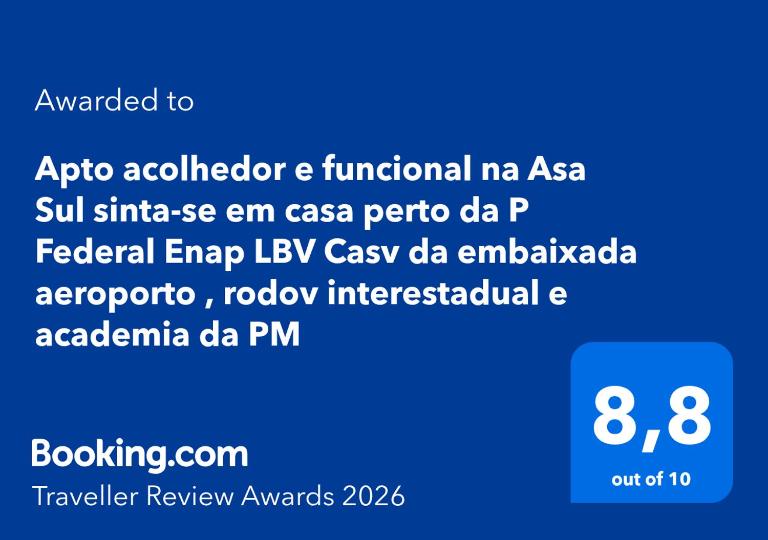 Apto acolhedor e funcional na Asa Sul sinta-se em casa perto da P Federal Enap LBV Casv da embaixada aeroporto , rodov interestadual e academia da PM - B&B Brasília