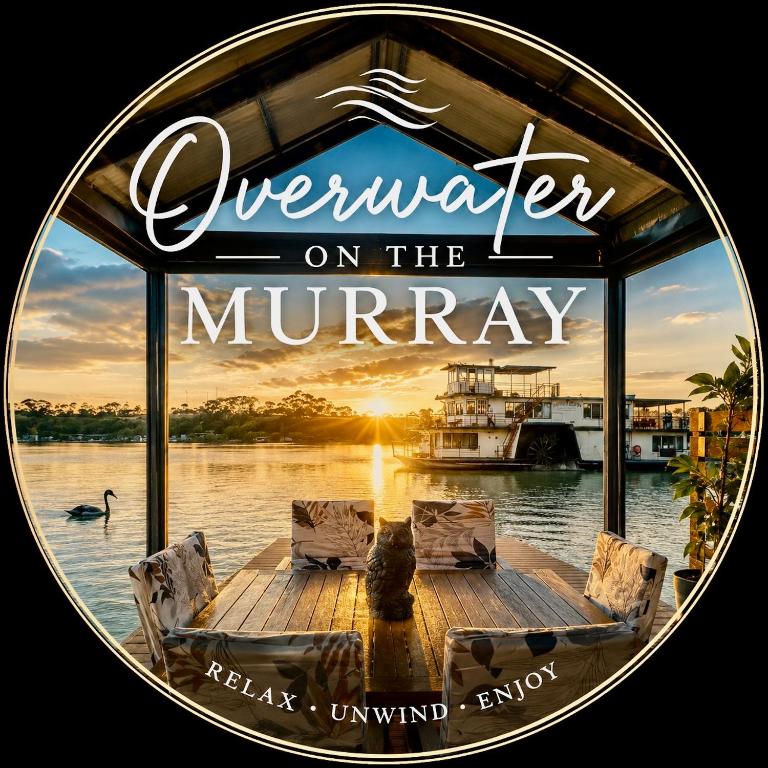 Overwater on the Murray - B&B Murray Bridge
