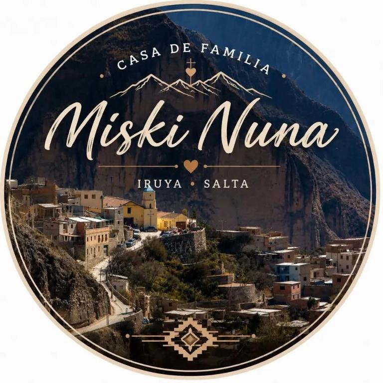 Casa de Familia Miski Nuna - B&B Iruya