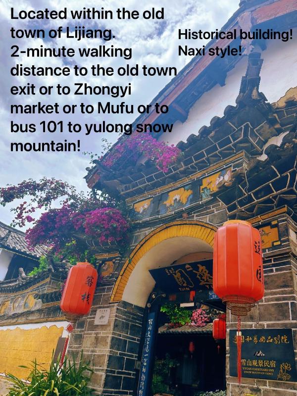 Yiyuan Snow Mountain View Historical Naxi House - Lijiang Old Town Mufu Branch - English service and tour arrangement - image 7