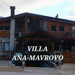 Villa ANA-Mavrovo