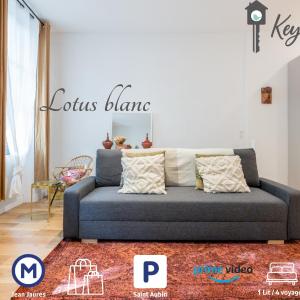 Le Lotus Blanc - Hypercentre A 10 min du métro