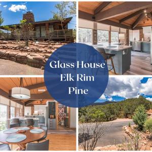 Glass House Elk Rim Pine