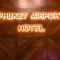 Phuket Airport Hotel - SHA Extra Plus - 奈扬海滩