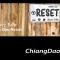 Chiang Dao Reset - Чианг Дао