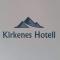 Kirkenes Hotell Kirkenes Hotell