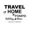 Travel Home Pompei