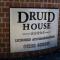 Druid House