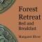 Forest Retreat Bed and Breakfast