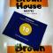Ella Brown House - Ella