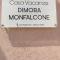 CASA VACANZE DIMORA MONFALCONE - 蒙泰斯卡廖索