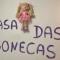 Casa das Bonecas