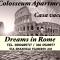 DREAMS IN ROME - COLOSSEUM APARTMENT