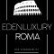 Eden LUXURY ROMA