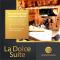 La dolce suite