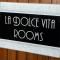 La dolce vita rooms