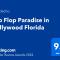 Flip Flop Paradise in Hollywood Florida Flip Flop Paradise in Hollywood Florida
