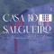 Casa Do Salgueiro