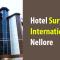 Hotel Surya International, Nellore - Nellore