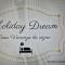 Holiday Dream casa vacanza da sogno