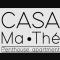 Casa Ma-Thé, lart de vivre Casa Ma-Thé, lart de vivre