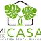 Mi Casa es Su Casa: Vacation Rental