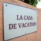 La Casa De Vacation