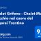 Chalet Grifone - Chalet Maso Vecchio nel cuore del Lagorai Trentino