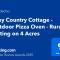 Cosy Country Cottage - Outdoor Pizza Oven - Rural Setting on 4 Acres