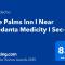 The Palms Inn I Near Medanta Medicity I Sec-38 - Gurgaon