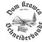 Dom Krawca,Schneiderbaude