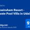 Sarasiruham Resort - Private Pool Villa in Udaipur - Udajpur