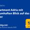 Apartment Adria mit traumhaften Blick auf das Meer